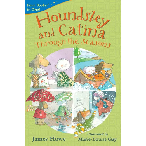 Houndsley and Catina Through the Seasons: 4 Books in 1