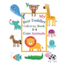 My Best Toddler Coloring Book 2-4 Cute Animals: Toddler coloring book born to be funny, with Incredibly and Lovable Baby Animals: Lion, Cow, Crocodile
