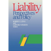 Liability: Perspectives and Policy