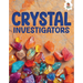 Crystal Investigators