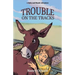 Trouble on the Tracks: Ruby and Maude Adventure Book 2