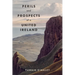 Perils & Prospects of a United Ireland