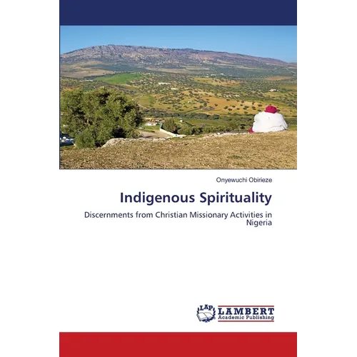 Indigenous Spirituality