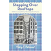 Stepping over Rooftops: Health Care During the Era of Mass Immigration to America