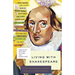 Living with Shakespeare: Essays by Writers, Actors, and Directors
