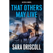 That Others May Live