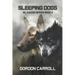 Sleeping Dogs: A Gil Maso Novel