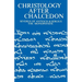 Christology After Chalcedon: Severus of Antioch & Sergius the Monophysite