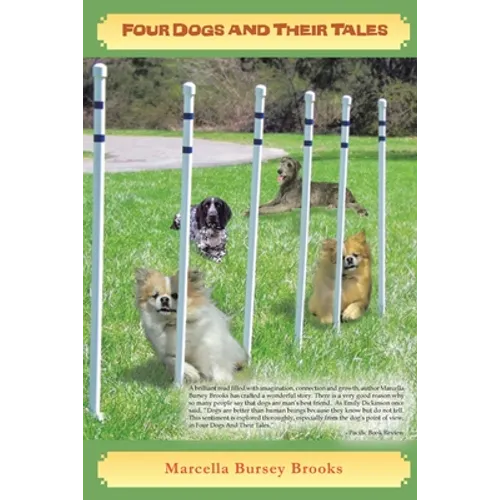 Four Dogs and Their Tales