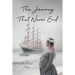 The Journey That Never End
