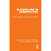 Alcoholism in Perspective