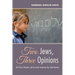 Two Jews, Three Opinions: Klal Yisrael, Pluralism, and the Jewish Community Day School Network
