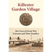 Killester Garden Village: The Lives of Great War Veterans and Their Families