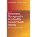 Performance Management in Retail and the Consumer Goods Industry: Best Practices and Case Studies