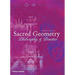Sacred Geometry: Philosophy and Practice