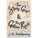 The Story Girl & the Golden Road