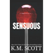 Sensuous