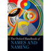 The Oxford Handbook of Names and Naming