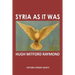 Syria As It Was: The Middle East As It Was