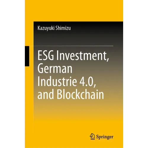 Esg Investment, German Industrie 4.0, and Blockchain