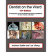 Dentist on the Ward 12th Edition: An Introduction to Oral and Maxillofacial Surgery and Medicine for Core Trainees in Dentistry