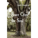 Peace Cries the Soul: Book II Beauregard Family Series