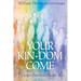 Your Kin-DOM Come: The Lord's Prayer in a Global Age