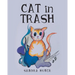 Cat in Trash