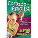 La Coraz��n de Enojo