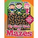My Giant Book of Mazes: Kids Activity Book