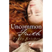 Uncommon Faith