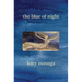 The Blue of Night