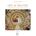 Art and Prayer: The Beauty of Turning to God