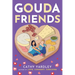 Gouda Friends