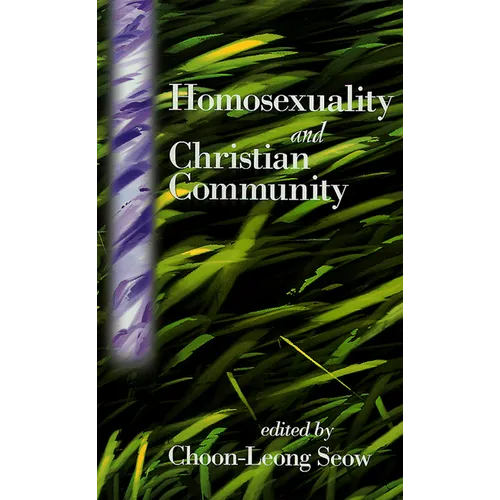 Homosexuality and Christian Community