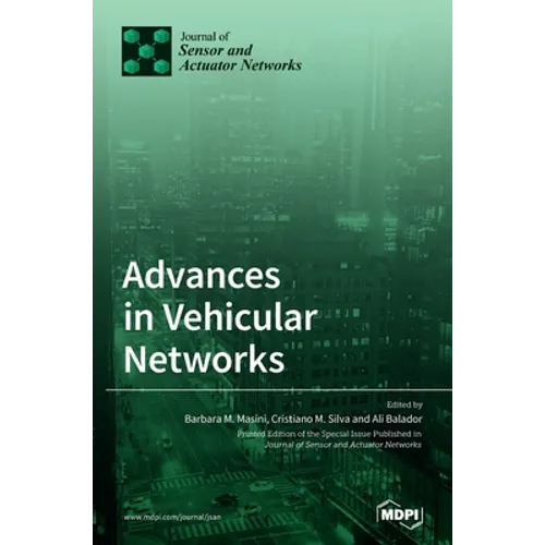 Advances in Vehicular Networks