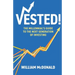 Vested!: The Millennial's Guide to The Next Generation of Investing