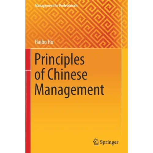 Principles of Chinese Management
