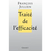 Traité de l'efficacité