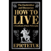How to Live (Deluxe Hardbound Edition)