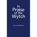 In Praise of the Wytch