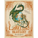 Loreland Bestiary: An Illustrated Mythology of the World's Most Fantastical Creatures
