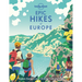 Lonely Planet Epic Hikes of Europe: Detailed Itineraries Travel Like a Local Insider Tips Covers Europe's Most Thrilling Treks and Trails