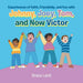 Experiences of Faith, Friendship and Fun with Johnny, Joey, Tom and Now Victor