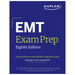 EMT Exam Prep, Eighth Edition: Focused Prep for the Nremt Cognitive Exam + One Full Length Practice Test