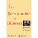 The Constitution of Interests: Beyond the Politics of Rights