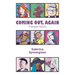 Coming Out, Again: Transition Stories