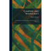 Camping and Woodcraft: A Handbook for Vacation Campers and for Travelers in the Wilderness