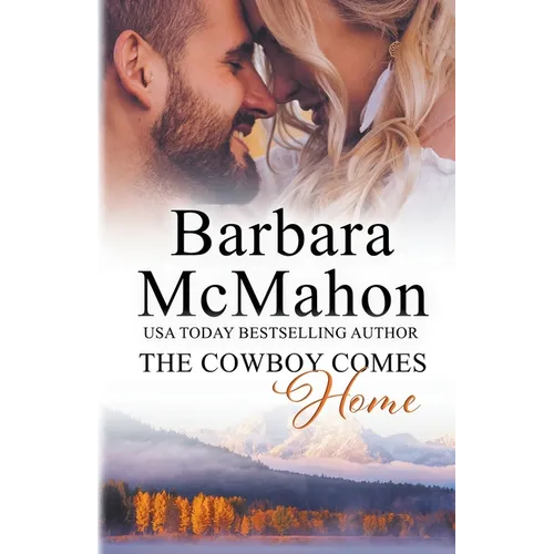 The Cowboy Comes Home