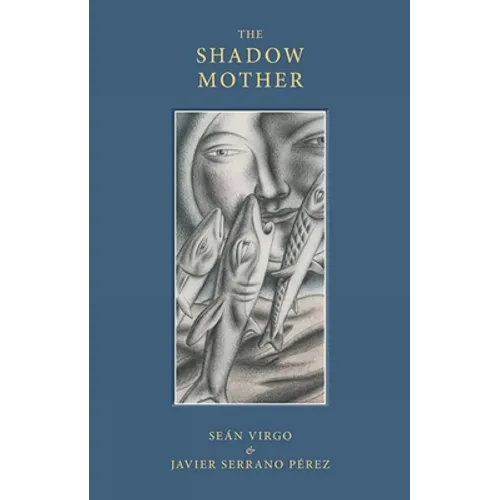Shadow Mother